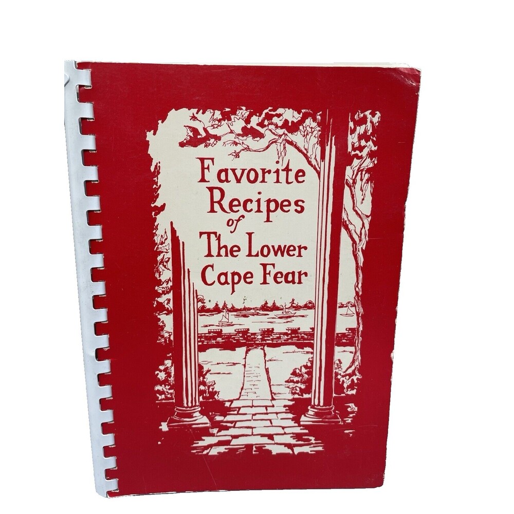 Vintage Favorite Recipes of Lower Cape Fear Cookbook Wilmington North Carolina